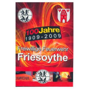 100 Jahre Freiwillige Feuerwehr Friesoythe