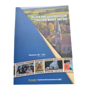 Bilder und Geschichte(n) zwischen Marka und Ohe