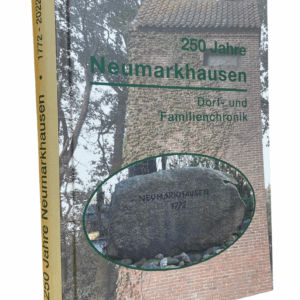 250 Jahre Neumarkhausen